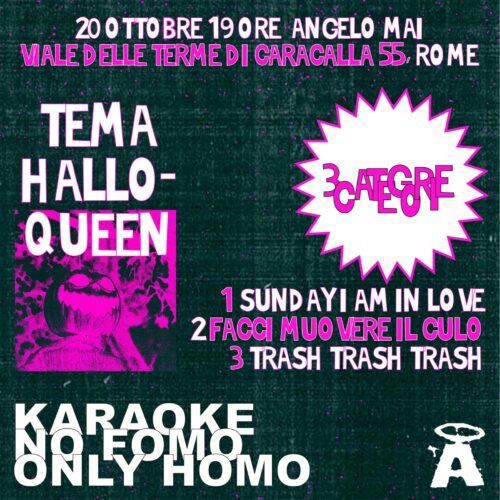 Karaoke No Fomo Only homo I HALLOQUEEN edition